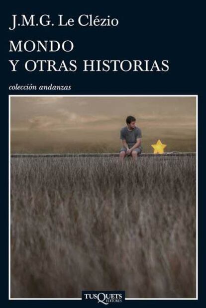 Portada de 'Mondo y otras historias', de Le Clézio