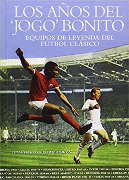 los años del juego bonito