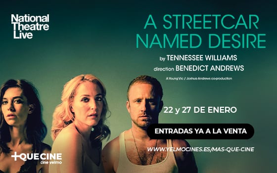 ‘Un tranvía llamado deseo’ desde la pantalla de Cine Yelmo