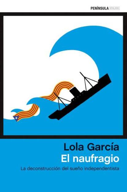 El naufragio de Lola García. Península 232 pàgines 17,90 euros