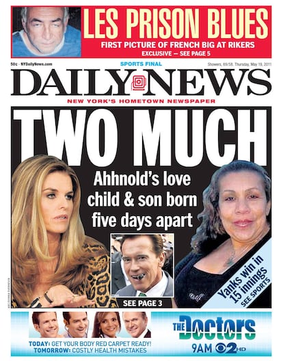 Esta portada del tabloide Daily News mostraba a las dos mujeres en la vida de Arnold con un titular que hacía un juego de palabras en inglés con la palabra dos (en relación a las mujeres) y "demasiado".