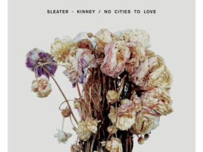El retorno de Sleater-Kinney