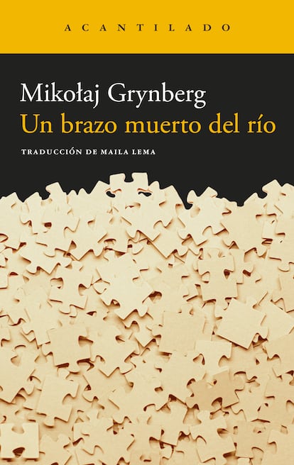 Portada de 'Un brazo muerto del río', de Mikolaj Grynberg