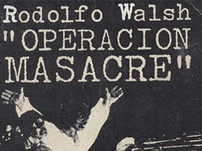 Portada de una antigua edición argentina del libro <i>Operación masacre.</i>