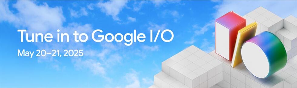 Ya hay fecha para el Google I/O 2025, estas son las novedades que se ...