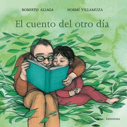 Portada del 'El cuento del otro día' de  Roberto Aliaga y Noemí Villamuza