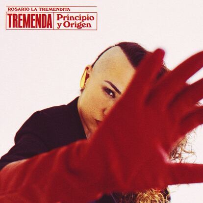 Portada del disco 'Tremenda. Principio y origen', de Rosario La Tremendita