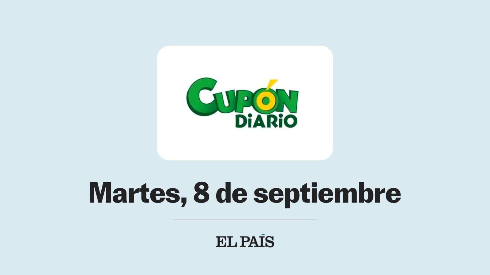 Cupón diario de la ONCE: comprobar sorteo del martes 8 de septiembre