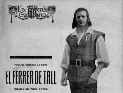 Coberta de 'Lo ferrer de tall', publicat per La escena catalana el 1918, amb l’actor Enric Borràs en portada.