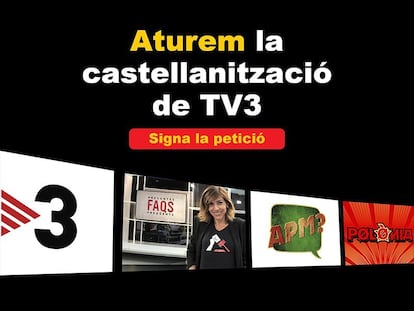 Imagen de la campaña contra el uso del castellano en TV3.