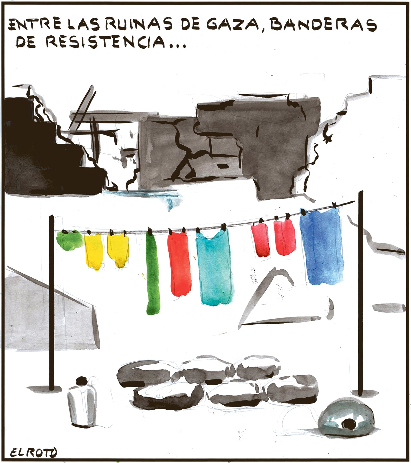 El Roto: resistir entre las ruinas de Gaza