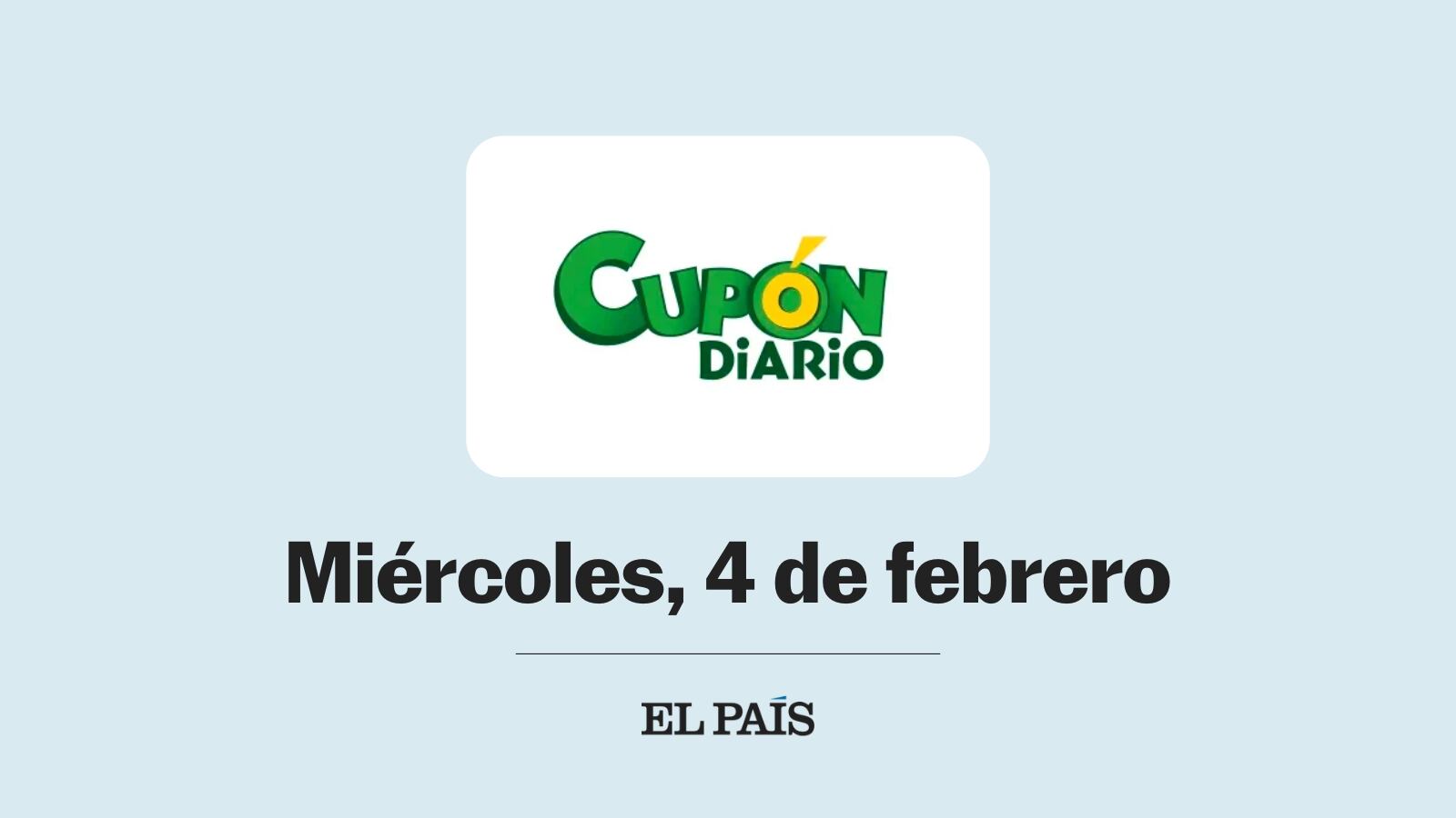 Cupón diario de la ONCE: comprobar sorteo del miércoles 4 de febrero