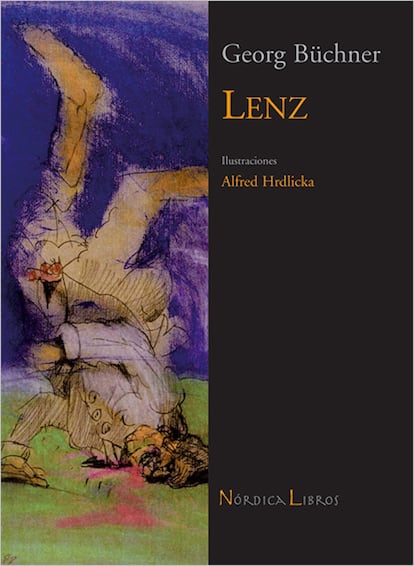 Breve, alucinada, ambulatoria, esta 'nouvelle' inaugura el linaje de los monólogos enloquecidos del artista que no llega a ser: Georg Buchner usó como personaje a uno de los poetas airados del preromanticismo alemán, el movimiento Sturm und Drang, Jakob Michael Rienhold Lenz, y lo convirtió en una voz: la nouvelle es casi toda ella un monologo que es a la vez una historia clínica, un trance del conocimiento de sí mismo, un baile entre el bosque y la casa, una exposición perfecta del yo fuera de la cárcel de los usos y sentimientos aceptables. Lenz está, por no citar a Melville o a Dostoievski, en el anónimo personaje de 'Hambre' de Knut Hamsun, y a partir de allí, los lectores lo encontrarán en todos los locos, bendecidos, invasivos y menesterosos de la literatura moderna. Hay una ópera, 'Jakov Lenz' (1977-78), de Wolfgang Rihm, en un acto. Este último dato no proviene de mi propia experiencia, sino de la gentileza de una colega, que compartió mi entusiasmo por la evocación de Büchner.