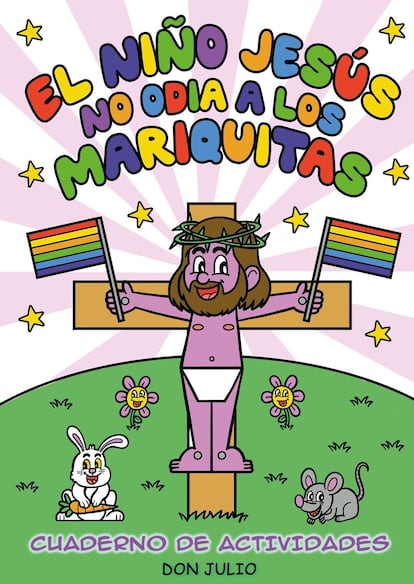 Portada de 'El niño Jesús no odia a los mariquitas', de Don Julio, editado por Fandogamia.