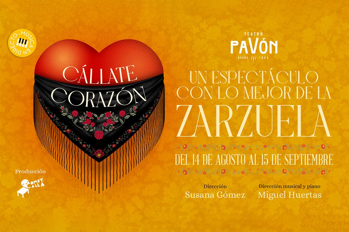 Cartel oficial de 'Cállate corazón'