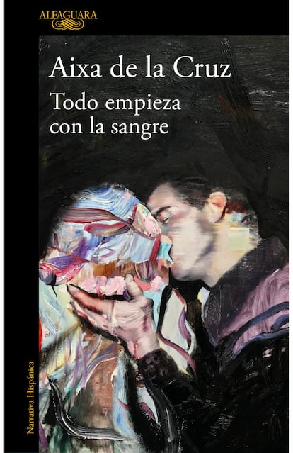 Alfaguara edita 'Todo empieza con la sangre'.