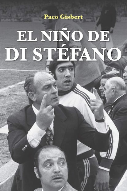 La portada de la novela 'El niño de Di Stéfano'.