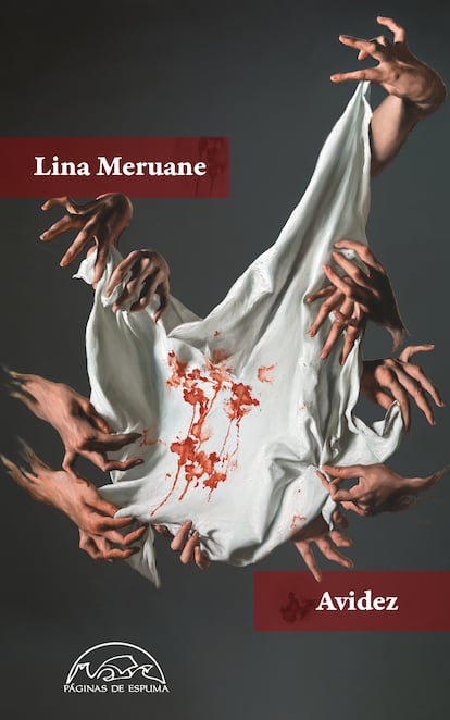 Portada de 'Avidez', de Lina Meruane. EDITORIAL PÁGINAS DE ESPUMA