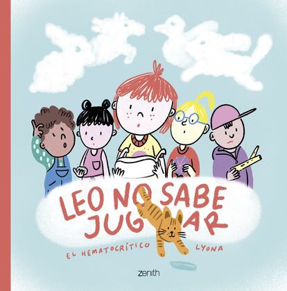 Portada de 'Leo no sabe jugar', de El Hematocrítico y Lyona. EDITORIAL ZENITH