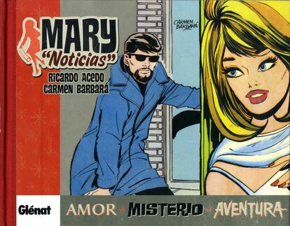 Reproducción de portada del libro cómic "Mary Noticias".