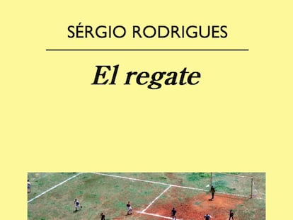 Portada del libro El Regate, de Sérgio Rodrigues.