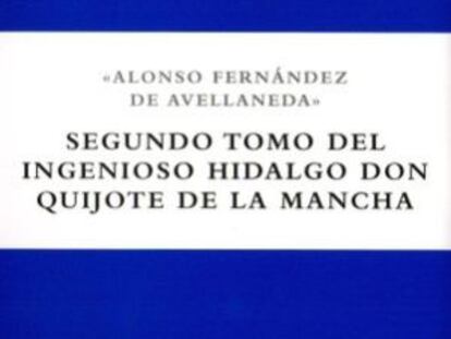Portada del Quijote de Avellaneda, edición crítica de la RAE.