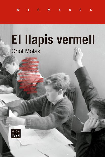 QUADERN: Portda del libro de Oriol Molas, El Llapis Vermell