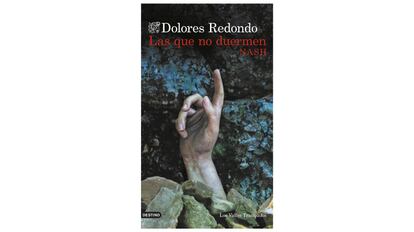 Las que no duermen. Nash de Dolores Redondo.