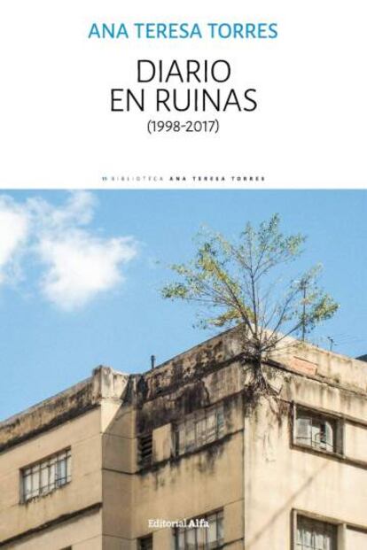 Portada de 'Diario en ruinas (1998-2017)'