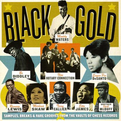 Varios: 'Black gold: Samples, breaks & rare grooves from the vaults of Chess Records' (Universal). Reconocida por sus grabaciones de blues, rock & roll y soul, Chess también investigó en el jazz-rock y la psicodelia a través del subsello Cadet.