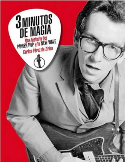 Portada del libro 'Tres minutos de magia. Una historia del power pop y la new wave (Efe Eme)', de Carlos Pérez de Ziriza.