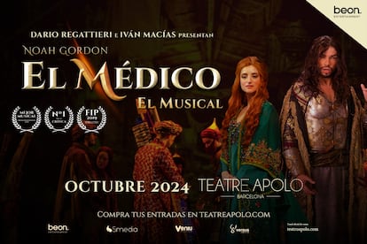 Cartel promocional de 'El médico, el musical' en el Teatro Apolo de Barcelona.