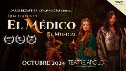 Cartel promocional de 'El médico, el musical' en el Teatro Apolo de Barcelona.