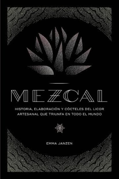 Portada de 'Mezcal' (Libros Cúpula).