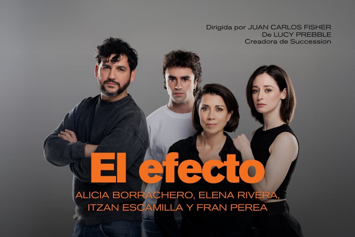 Cartel promocional de 'El efecto', a partir del 15 de abril en el Teatro Marquina
