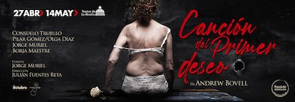 Teatro la Abadía Cancion del primer deseo