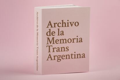 'Archivo de la Memoria Trans Argentina'. (Editorial CHACO).