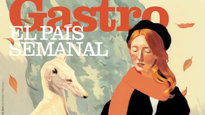 Especial Gastro, este domingo en ‘El País Semanal’