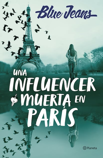 Portada de 'Una influencer muerta en París', Blue Jeans. EDITORIAL PLANETA