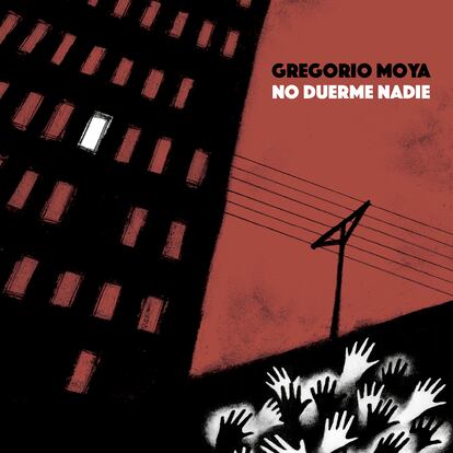 Portada de 'No duerme nadie', de Gregorio Moya