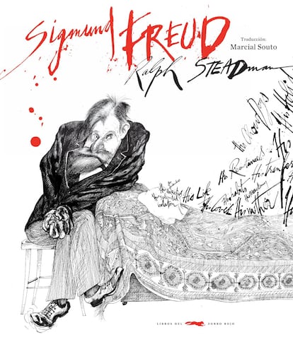 Sigmund Freud, (Libros del Zorro Rojo, 2016). Texto e ilustraciones de Ralph Steadman. Traducción de Marcial Souto.