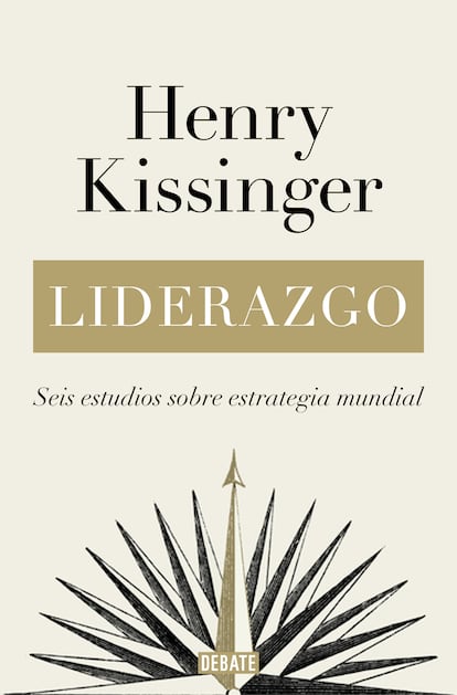 Portada de 'Liderazgo', de Henry Kissinger. EDITORIAL DEBATE