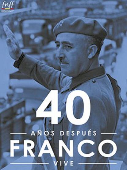 Cartel de la Fundaci&oacute;n Nacional Francisco Franco para anunciar la cena en honor al dictador en el 40 aniversario de su muerte. 