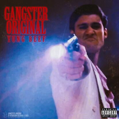 Yung Beef, ‘Gangster Original’