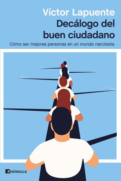 Decálogo del buen ciudadano, de Víctor Lapuente