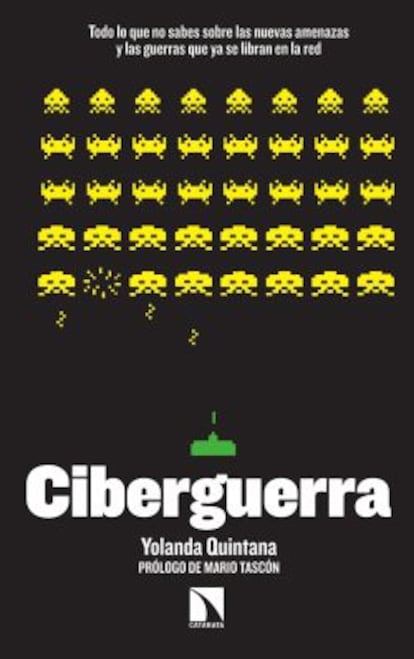 Portada del libro Ciberguerra (Editorial Catarata), de la periodista Yolanda Quintana.