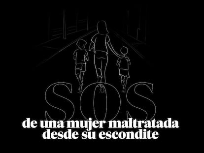 SOS de una mujer maltratada desde su escondite: “Él va a ir a por mí y a por mis hijos, pero no hay justicia que nos defienda”