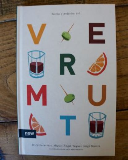 Teoría y práctica del vermut