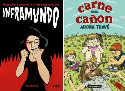 Portadas de 'De Mascotas, espíritus y otros prodigios del Inframundo', de Pep Brocal, y de 'Carne de cañón', de Aroha Travé.