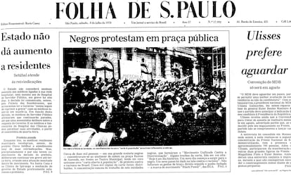 Capa do jornal 'Folha de S.Paulo' de 8 de julho de 1978 noticia o ato de lançamento do MNU.